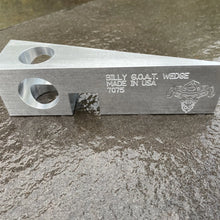Load image into Gallery viewer, The Billy G.O.A.T. Wedge 7075 -Aircraft Alumiunum Forcible Entry Wedge
